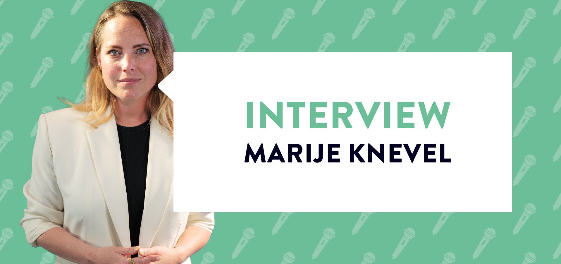 Marije Knevel met banner interview