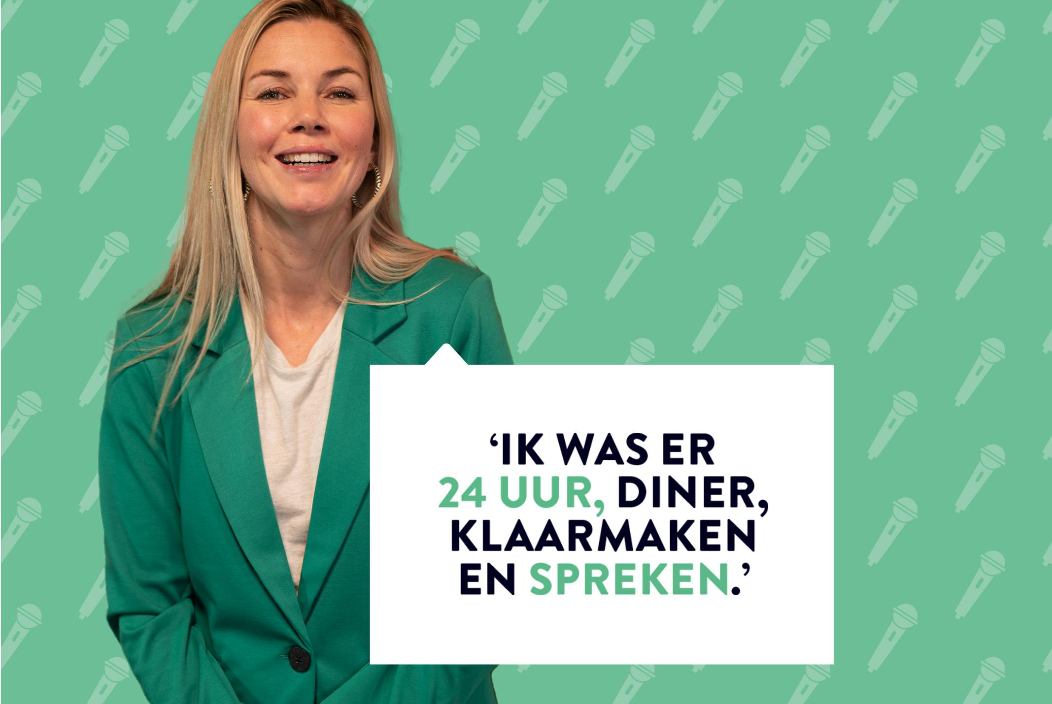 Anouk Hoogendijk met groene achtergrond en een wit blok lachend met een quote 'Ik was er 24uur, diner, klaarmaken en spreken"