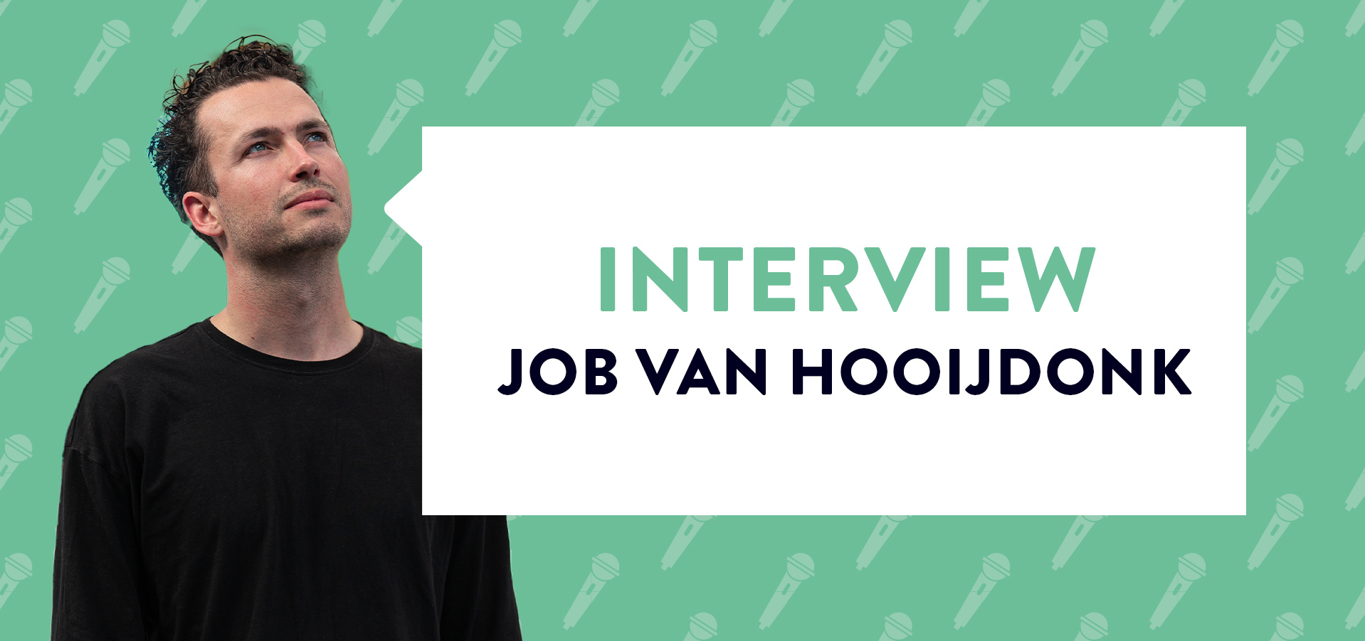 Interview Job van Hooijdonk groene achtergrond