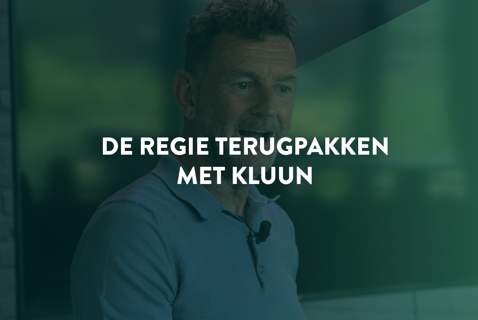 Workshop Kluun 'De regisseur van je eigen leven'